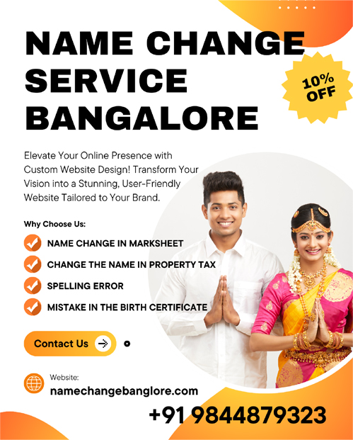 Name Change Procedure In Bangalore